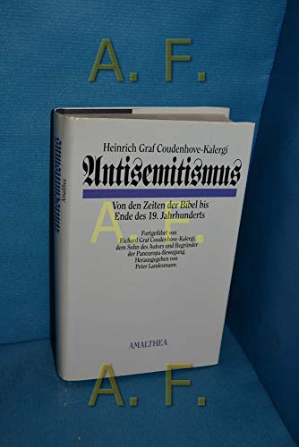 Antisemitismus. Von den Zeiten der Bibel bis Ende des 19. Jahrhunderts