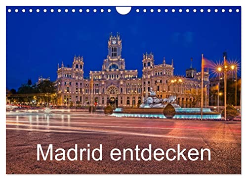 Madrid entdecken (Wandkalender 2023 DIN A4 quer): Auf fotografischer Entdeckungsreise durch die spanische Millionenmetropole (Monatskalender, 14 Seiten ) (CALVENDO Orte)