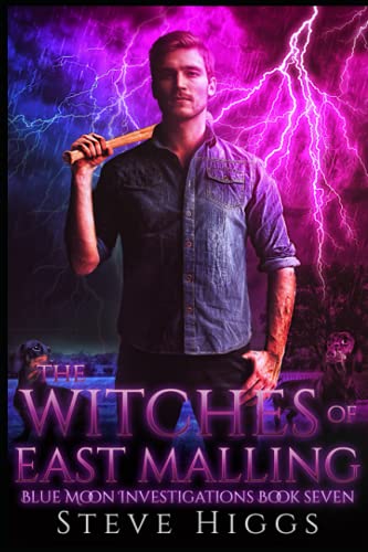 The Witches of East Malling: Blue Moon Investigations Book 7 von Independently published
