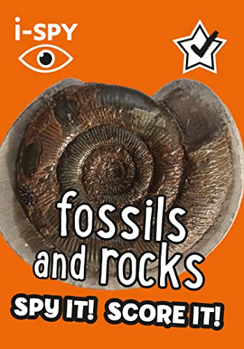 i-SPY Fossils and Rocks: Spy it! Score it! (Collins Michelin i-SPY Guides)