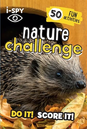 i-SPY Nature Challenge: Do it! Score it! (Collins Michelin i-SPY Guides)