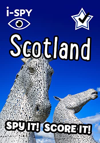 i-SPY Scotland: Spy it! Score it! (Collins Michelin i-SPY Guides) von Collins