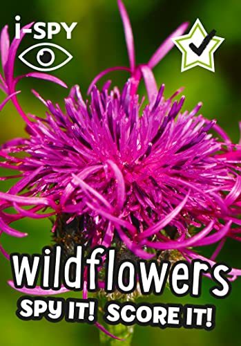 i-SPY Wildflowers: Spy it! Score it! (Collins Michelin i-SPY Guides) von Collins