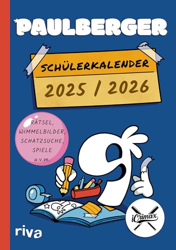 Paulberger Schülerkalender 2025/2026: Schulplaner | Hausaufgabenheft | Schülerplaner | A5 | eine Doppelseite pro Woche | von iCrimax von Riva