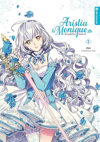 Aristia la Monique - Die gefallene Kaiserin 01 von Altraverse GmbH