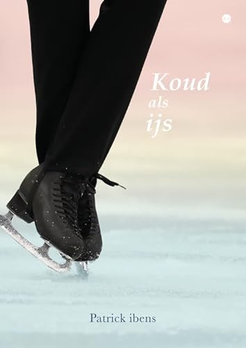 Koud als ijs Koud als ijs von Uitgeverij Boekscout