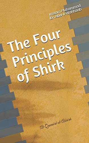 The Four Principles of Shirk von Independently Published