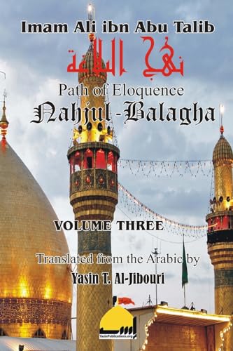 Nahjul Balagha Volume 3 von CreateSpace Independent Publishing Platform