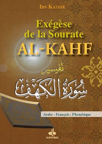 Exégèse de la Sourate Al-Kahf (Les gens de la caverne) von ALBOURAQ