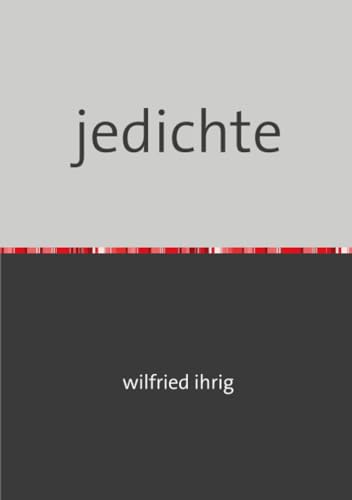 jedichte: berlinerische gedichte