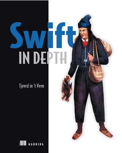 Swift in Depth von Manning Publications