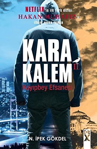 Karakalem 2: Kayipbey Efsanesi