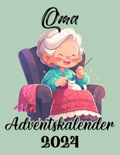 Oma's Rätsel Adventskalender 2024: Der Rätsel Weihnachtskalender mit 72 Rätseln in großer Schrift für Erwachsene & Rentner, Sudoku, Wortsuche, Logikaufgaben