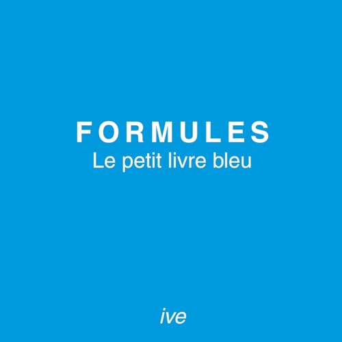 Formules: Le petit livre bleu von BoD – Books on Demand – Frankreich