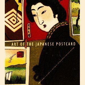 Title: Art of the Japanese Postcard [Paperback] by