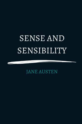 sense and sensibility by jane austen von Independently published