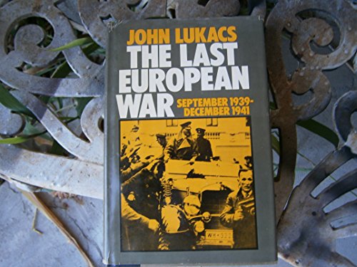 The last European war, September 1939/December 1941