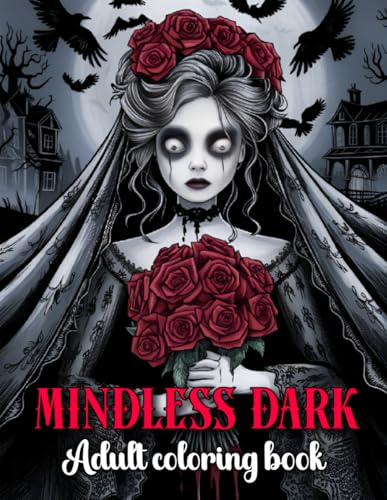 mindless coloring: Dark mindless coloring: Dark von Independently published