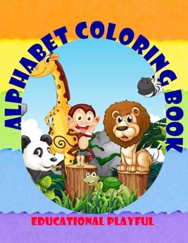 Alphabet Coloring Book for Kids: ABC Coloring Book: Color Animals, Vehicles, Fruits, Toys & Alphabets von Independently published