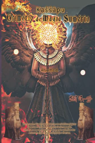 Kassapu- Grimório de Magia Sumeria Kassapu- Grimório de Magia Sumeria