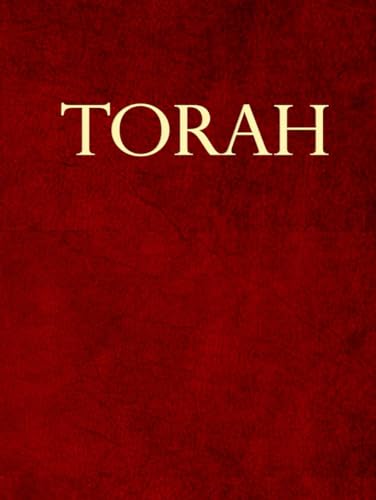 The Torah in English Large Print : The Holy Torah or La Torá Large Print is The Jewish Written Law In English consists of the five books of the Hebrew Bible