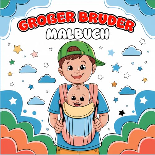 Großer Bruder Malbuch: Feiere die Freude über ein neues Baby mit bezaubernden Illustrationen von Dinosauriern, Löwen und magischem Spaß Großer Bruder Malbuch: Feiere die Freude über ein neues Baby mit bezaubernden Illustrationen von Dinosauriern, Löwen und magischem Spaß von Independently published