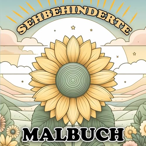 Malbuch für Sehbehinderte: Einfach und entspannend für Senioren, Erwachsene, Kinder und Anfänger mit mutigen Ausmalbildern von Tieren, Landschaften, Naturansichten und mehr Malbuch für Sehbehinderte: Einfach und entspannend für Senioren, Erwachsene, Kinder und Anfänger mit mutigen Ausmalbildern von Tieren, Landschaften, Naturansichten und mehr von Independently published