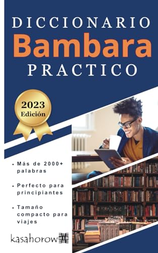 Diccionario Bambara Práctico (Creando seguridad con Bambara, Band 1) von Independently published