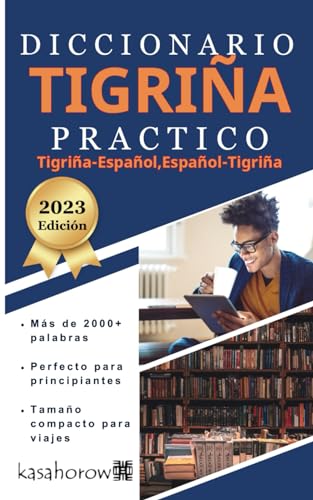 Diccionario Tigriña Práctico (Español Tigrinya, Band 2) von Independently published