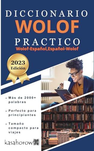 Diccionario Wolof Práctico (Creando seguridad con Wolof, Band 1) von Independently published