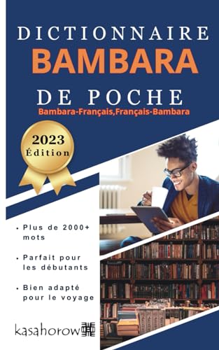 Dictionnaire Bambara de Poche (Créer la sécurité avec Bambara, Band 1) von Independently published