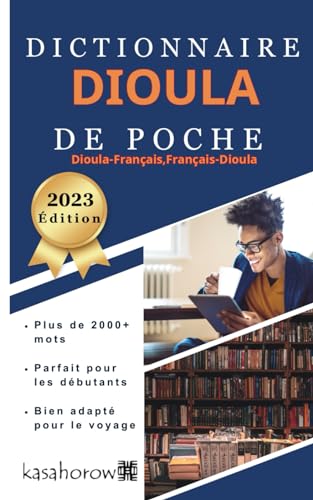 Dictionnaire Dioula de Poche (Créer la sécurité avec Dioula, Band 1) von Independently published