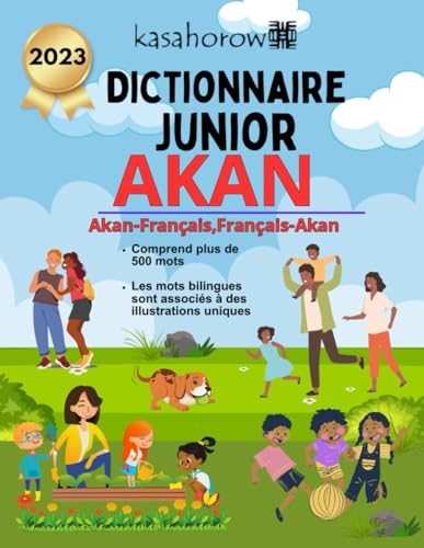 Dictionnaire Junior Akan (Créer la sécurité avec Akan, Band 2) von Independently published