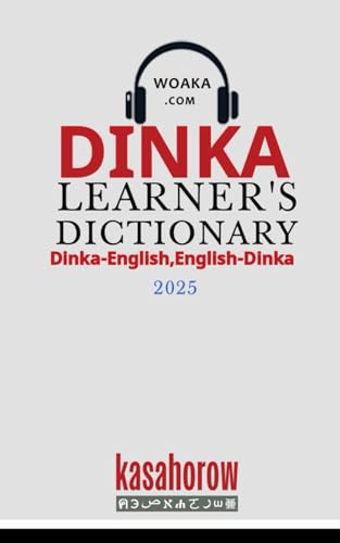 Dinka Learner’s Dictionary Dinka Learner’s Dictionary von Independently published