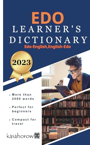 Edo Learner’s Dictionary (Creating Safety with Edo-Bini, Band 1)