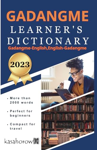 Gadangme Learner’s Dictionary: Gadangme-English and English-Gadangme (Connect in Gadangme, Band 1)
