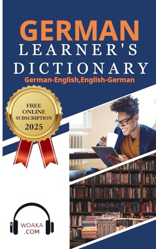 German Learner's Dictionary (Use German and English Every Day, Band 3) German Learner's Dictionary (Use German and English Every Day, Band 3) von Independently published