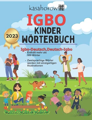 Igbo Kinder Wörterbuch: Igbo-Deutsch Bilderbuch, Deutsch-Igbo (Mit Igbo Sicherheit schaffen, Band 4)