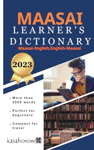 Learner's Maasai Dictionary: Kasahorow English-Maasai (Creating Safety with Maasai, Band 1)