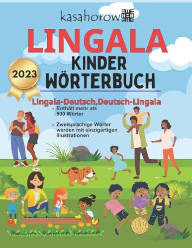 Lingala Kinder Wörterbuch: Lingala-Deutsch Bilderbuch, Deutsch-Lingala (Mit Lingala Sicherheit schaffen, Band 4)