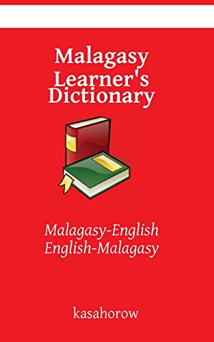 Malagasy Learner's Dictionary: Malagasy-English, English-Malagasy (Creating Safety with Malagasy, Band 1)