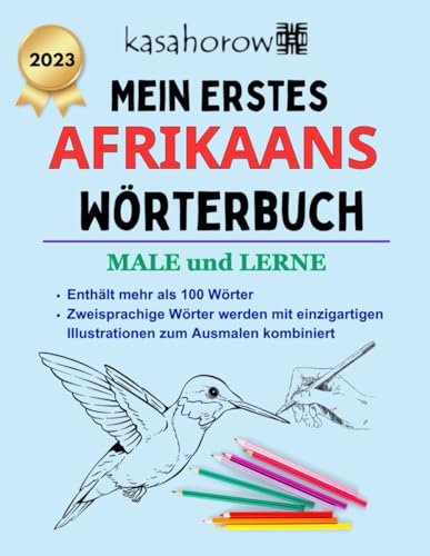 Mein Erstes Afrikaans Wörterbuch: male und lerne Afrikaans