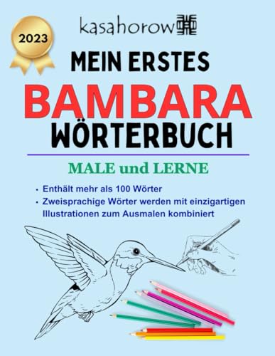 Mein Erstes Bambara Wörterbuch: male und lerne Bambara (Mit Bambara Sicherheit schaffen, Band 2) von Independently published