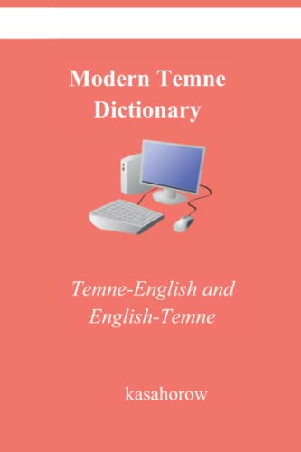 Modern Temne Dictionary: Temne-English and English-Temne (Connect in Temne, Band 5)