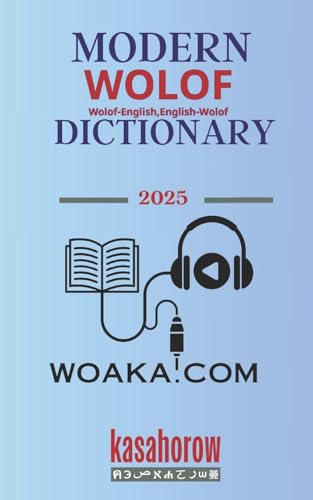 Modern Wolof Dictionary: Wolof-English, English-Wolof (Multilingual with Wolof, Band 8) von CREATESPACE