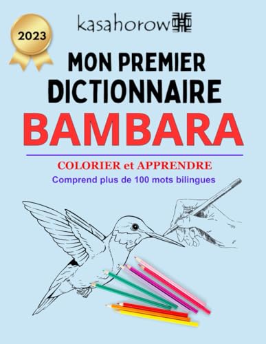 Mon Premier Dictionnaire Bambara (Créer la sécurité avec Bambara, Band 2) von Independently published