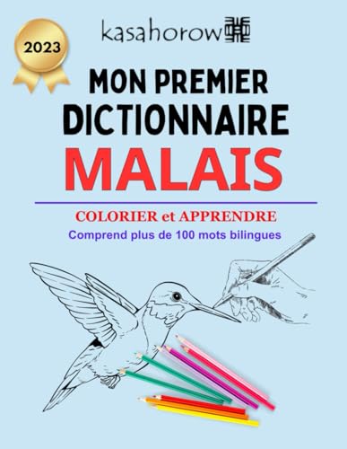 Mon Premier Dictionnaire Malais (Créer la sécurité avec Malais, Band 3) von Independently published