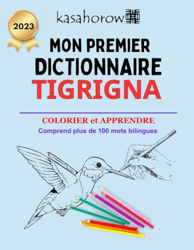 Mon Premier Dictionnaire Tigrigna (Créer la sécurité avec Tigrigna, Band 2) von Independently published