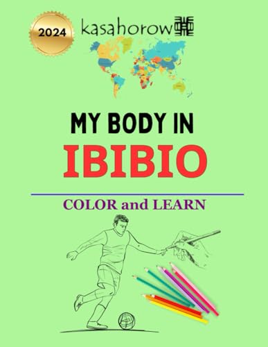My Body in Ibibio (Creating Safety with Ibibio, Band 1) von Independently published