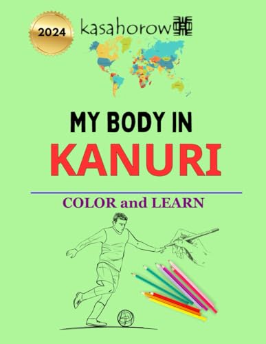 My Body in Kanuri (Creating Safety with Kanuri, Band 1)